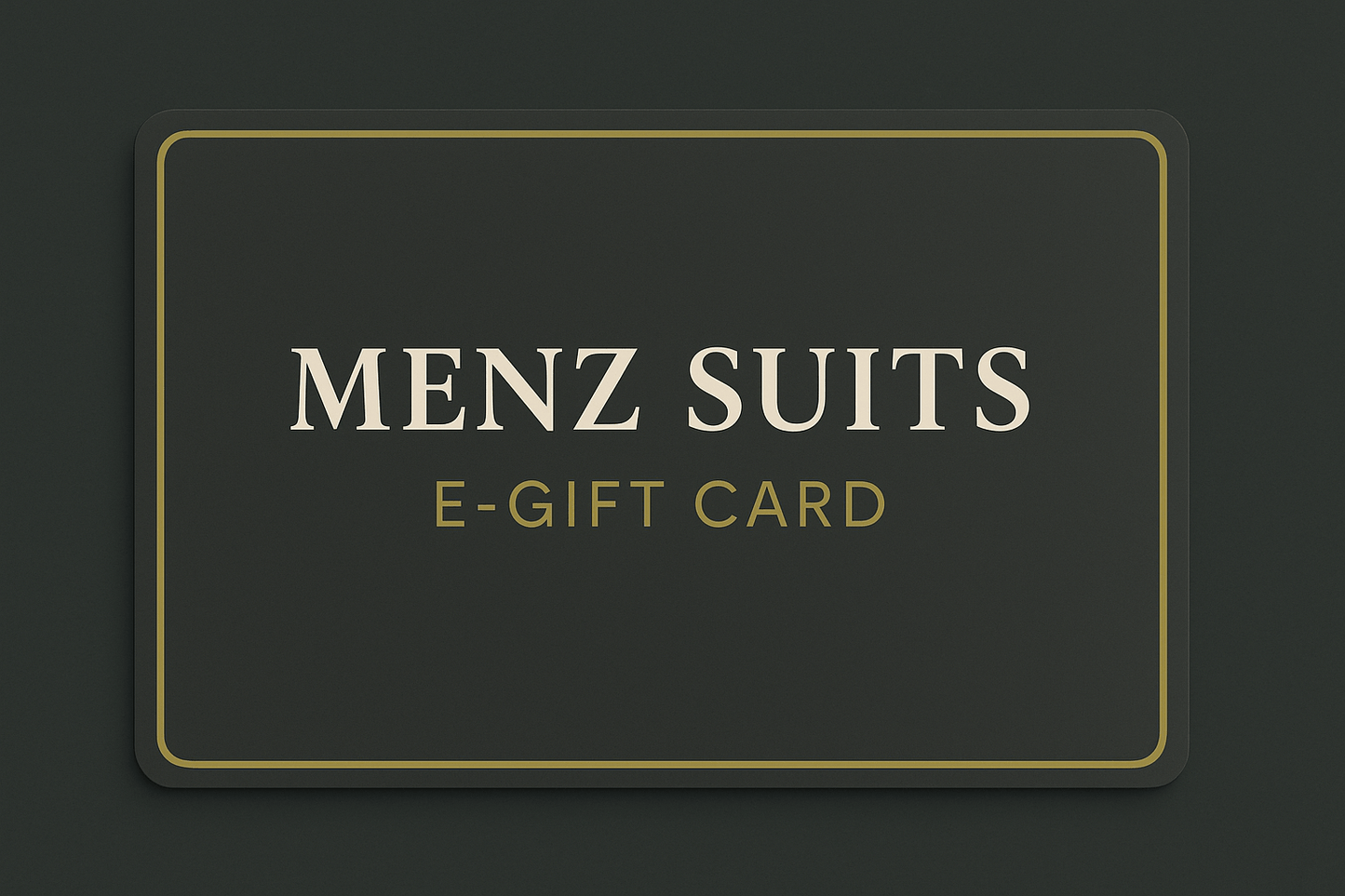 Menz Suits e-Gift Card